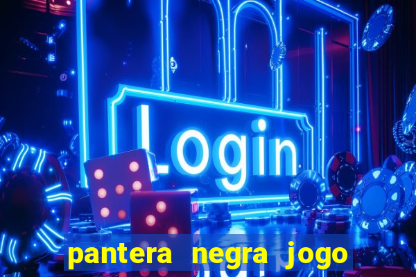 pantera negra jogo do bicho